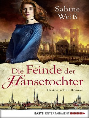 cover image of Die Feinde der Hansetochter
